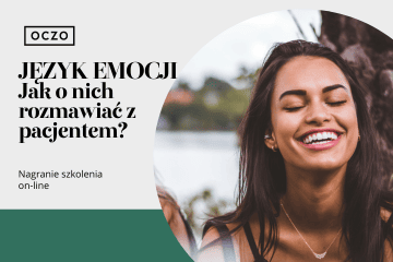 [Szkolenie on-line] Język emocji. Jak o nich rozmawiać z pacjentem?