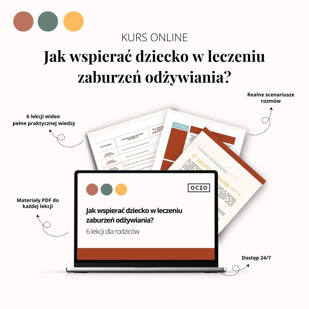 [Kurs on-line] Jak wspierać dziecko w leczeniu zaburzeń odżywiania? 6 lekcji dla rodziców